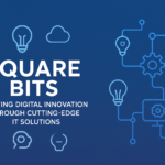 Square Bits: Driving Digital Innovation Through Cutting-Edge IT Solutions