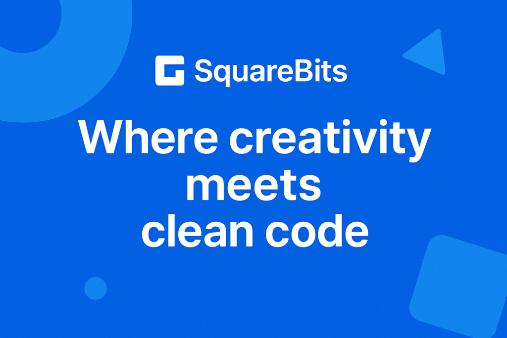 Why SquareBits Is More Than Just a Tech Company – It’s a Digital Experience Builder