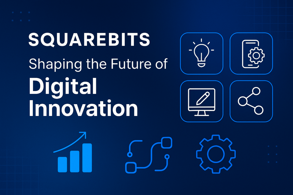 SquareBits: Shaping the Future of Digital Innovation
